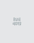 Rush order